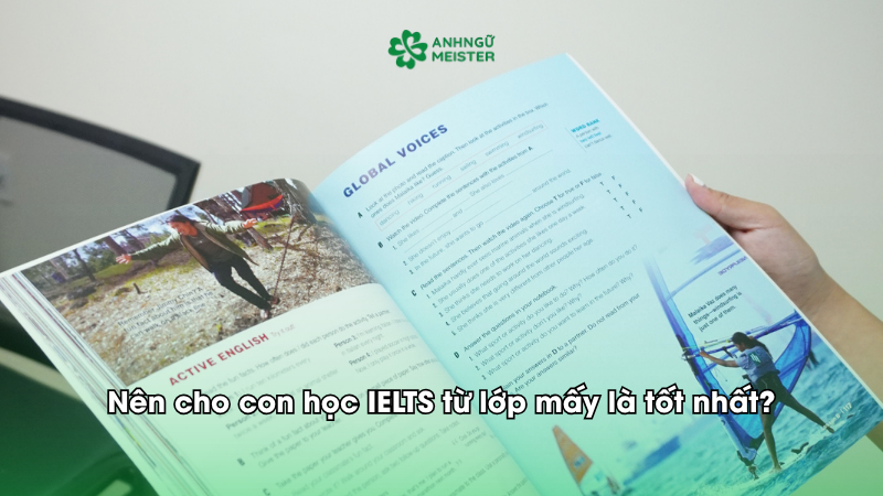 Nên cho con học IELTS từ lớp mấy